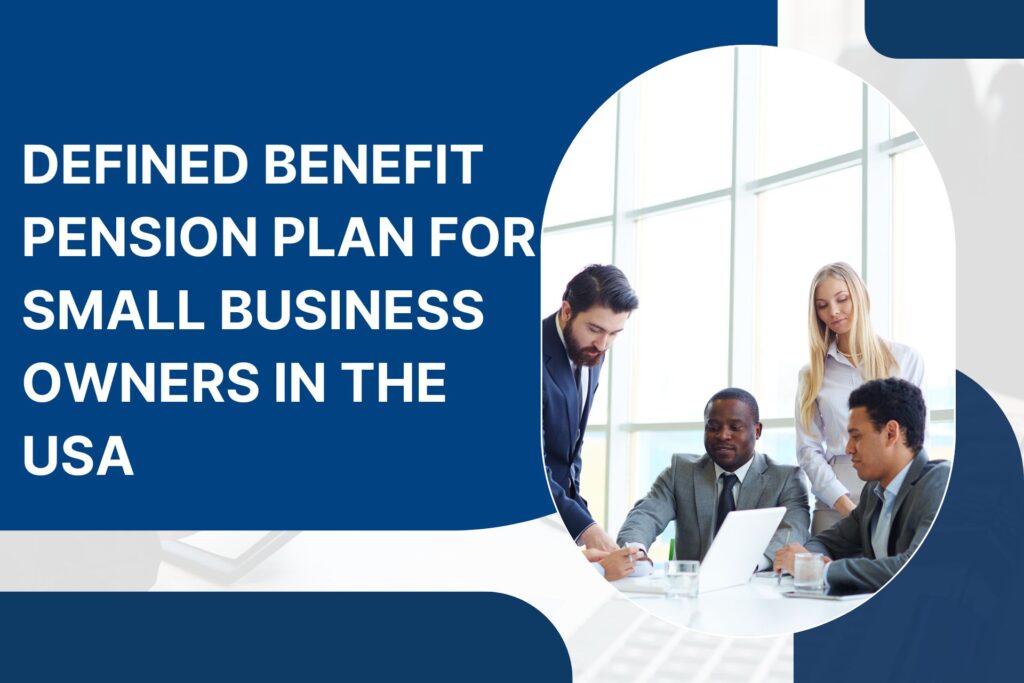 defined benefit plan for small business owners