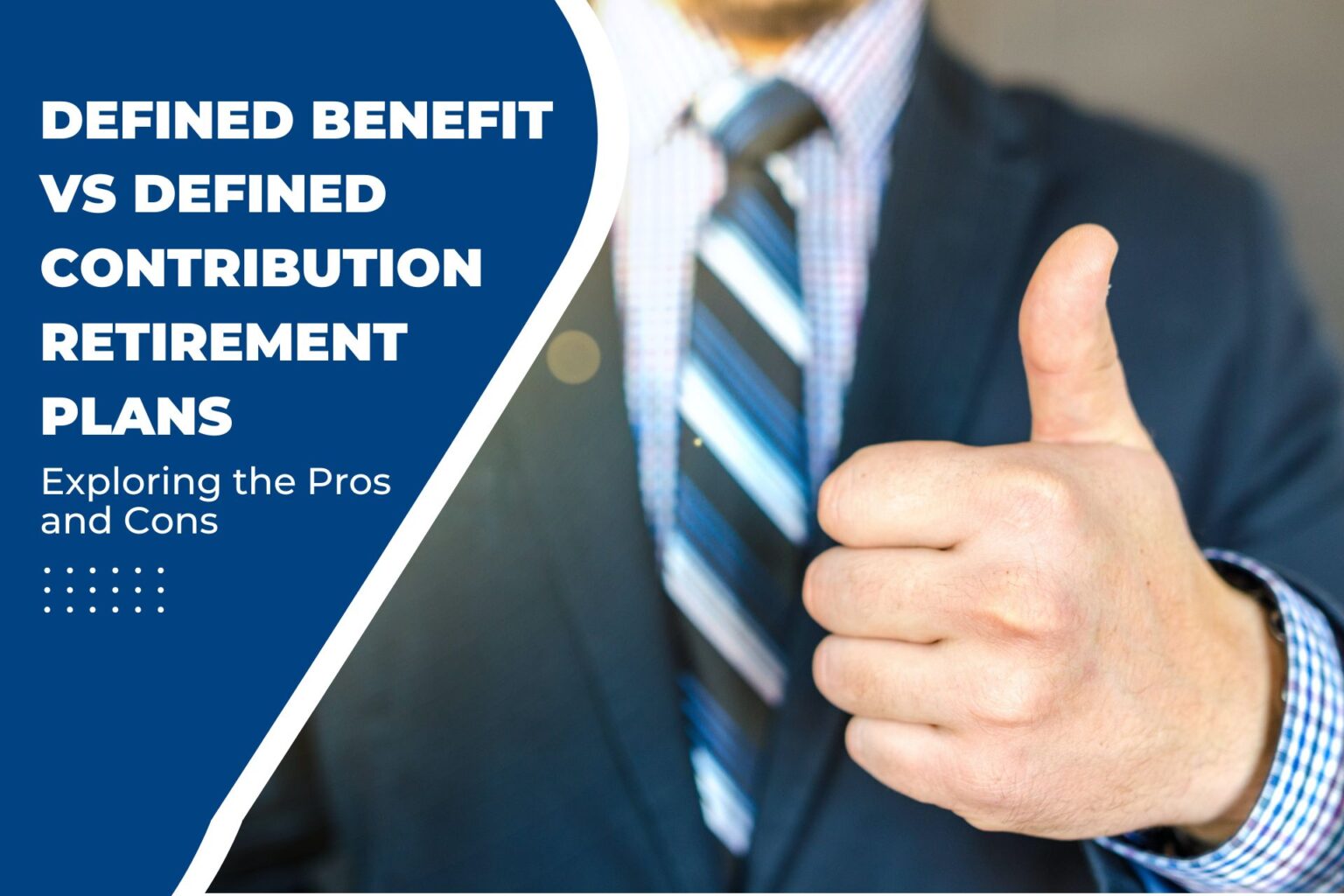 Defined Benefit Vs Defined Contribution Retirement Plan | PD