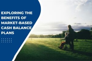 Market Based Cash Balance Plans