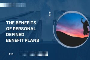 Personal Defined Benefit Plans