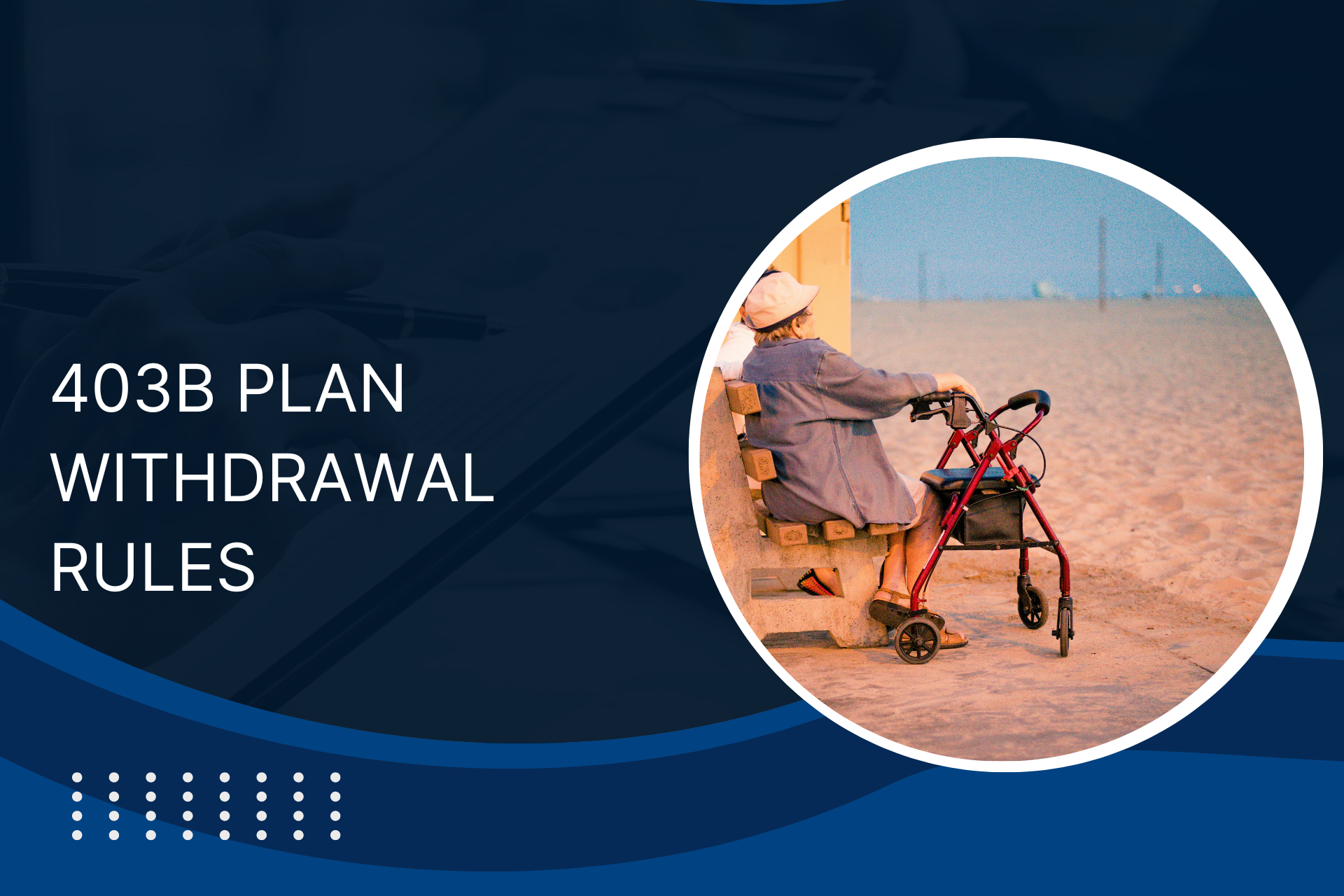 Essential 403b Plan Withdrawal Rules: Avoid Penalties! | PD