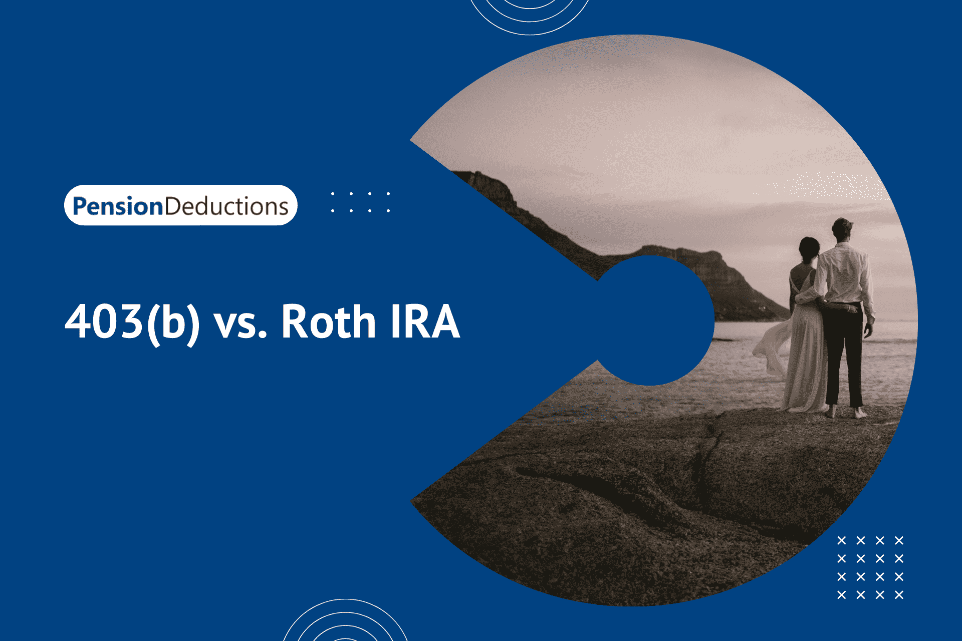 403(b) vs. Roth IRA