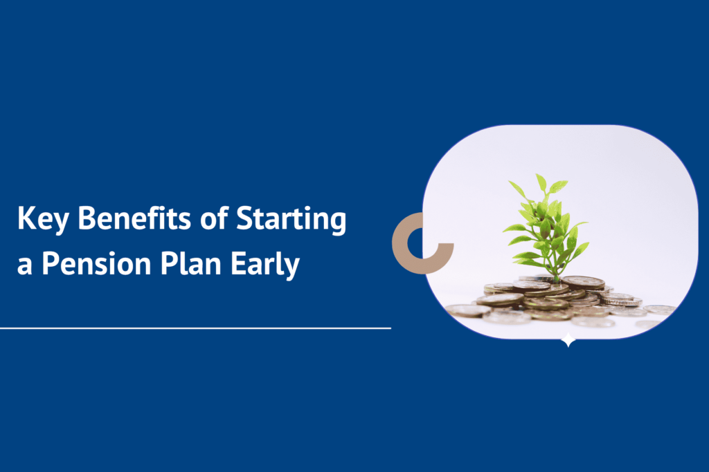 Early Pension Plan Benefits