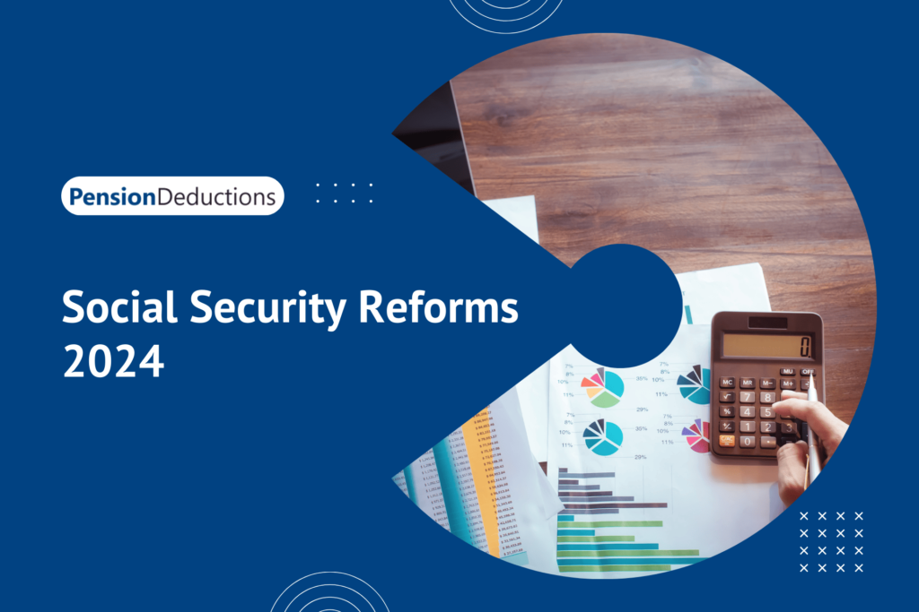 Social Security Reforms 2024